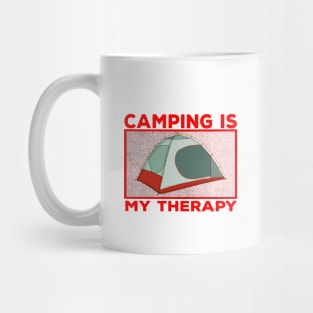 Camping is My Therapy Mug